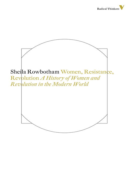 Title details for Women, Resistance and Revolution by Sheila Rowbotham - Available